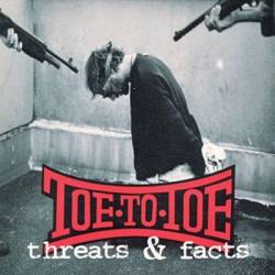 Toe To Toe : Threats & Facts